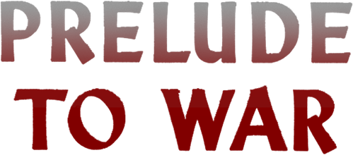 Прелюдия к войне