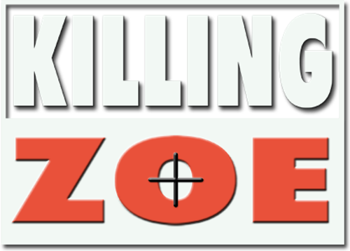 Убить Зои