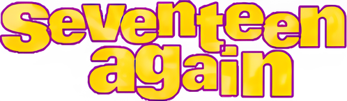 Seventeen Again