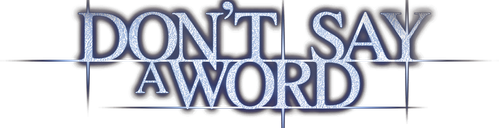 Не говори ни слова