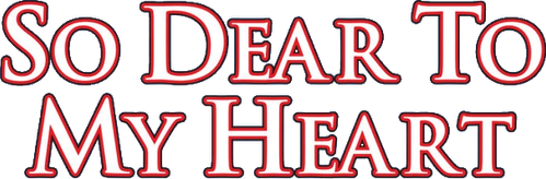 Так дорого моему сердцу