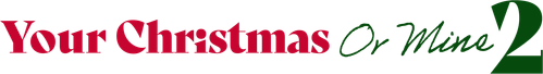 Твоё Рождество или моё? 2