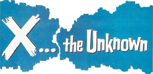 Икс: Неизвестное