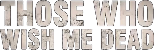 Те, кто желает мне смерти
