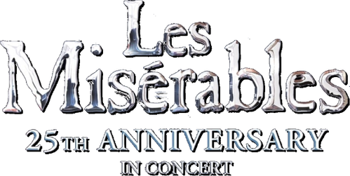Les Misérables: 25th Anniversary in Concert