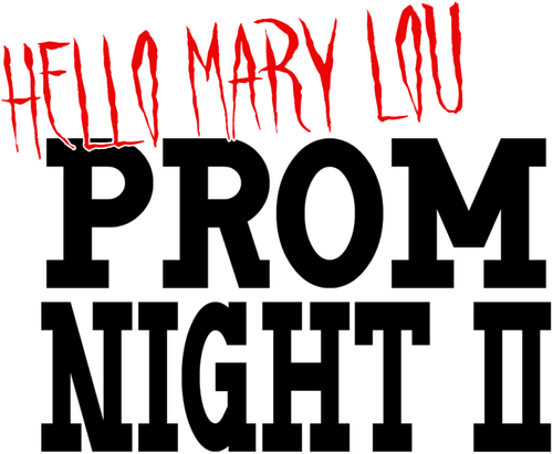 Школьный бал 2: Привет Мэри Лу