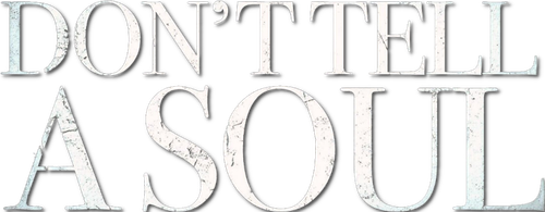 Никому не говори