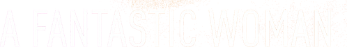 Фантастическая женщина