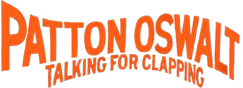 Пэттон Освальт: Говорить за аплодисменты