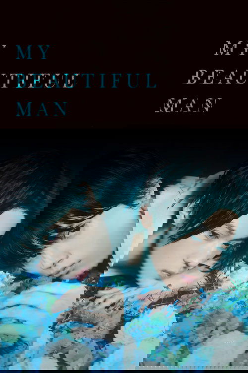 My Beautiful Man