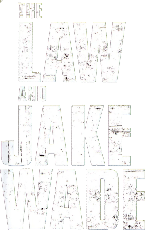 Закон и Джейк Уэйд