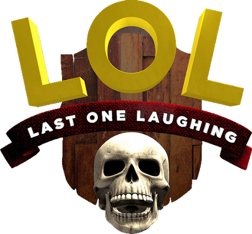 LOL: Last One Laughing