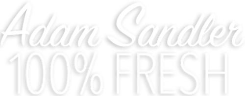 Adam Sandler: 100% Fresh