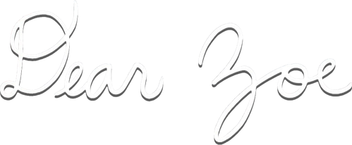 Дорогая Зои