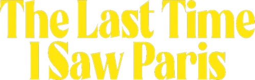 Последний раз, когда я видел Париж