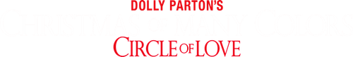 Dolly Parton's Christmas of Many Colors: Circle of Love