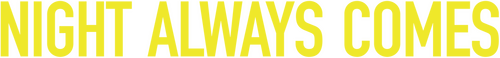Ночь всегда приходит