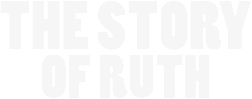 The Story of Ruth