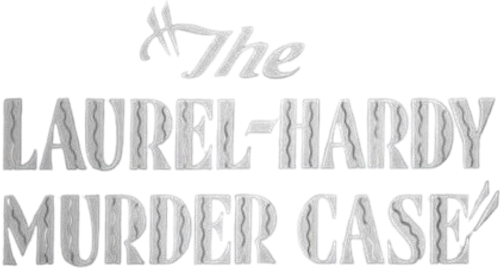 Лорел и Харди: Дело об убийстве