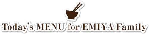 Сегодняшнее меню для Эмии