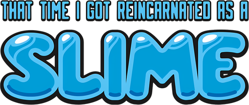 О моём перерождении в слизь