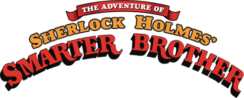 Приключения хитроумного брата Шерлока Холмса