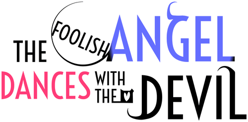 Глупый ангел пляшет с демоном