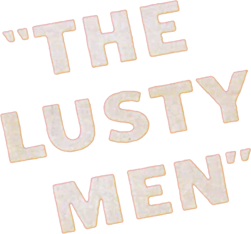 The Lusty Men